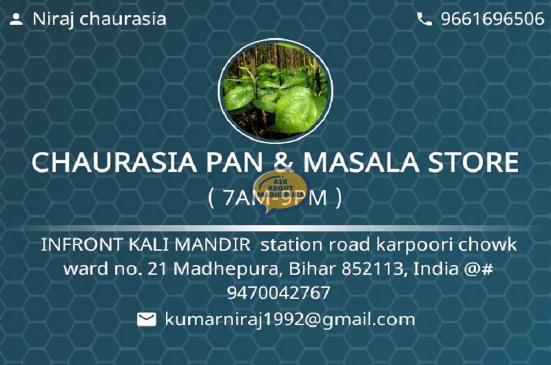 Chaurasia Pan & Masala Store - Ask About Madhepura